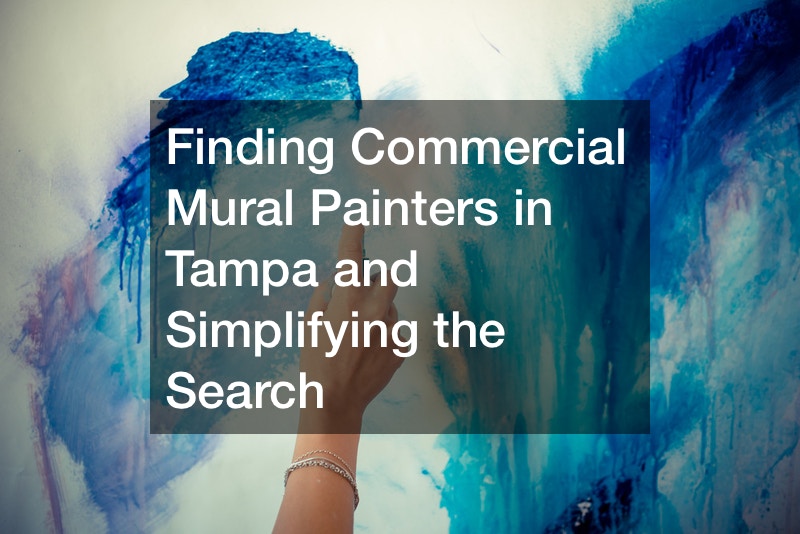 Finding Commercial Mural Painters and Simplifying the Search