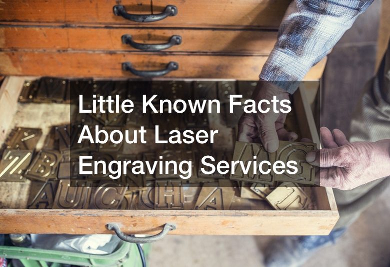 Little Known Facts About Laser Engraving Services