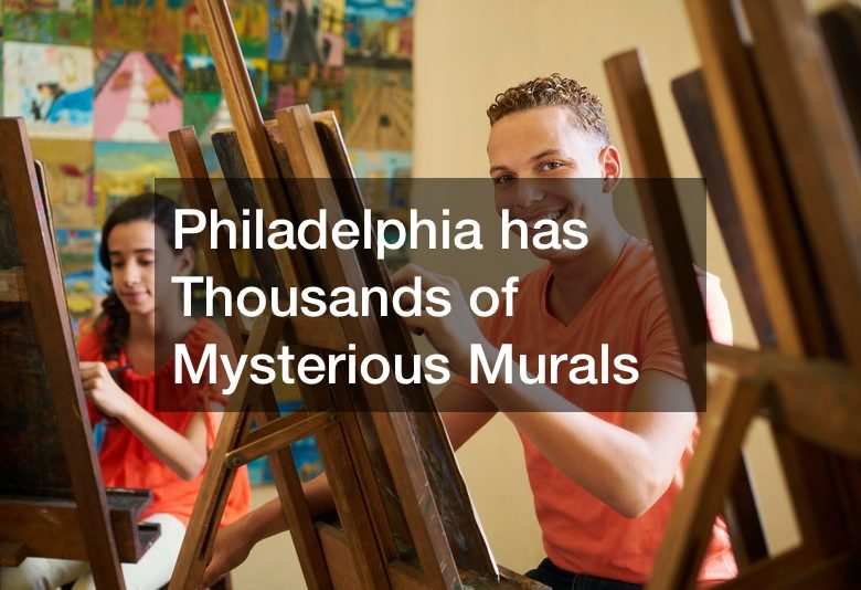 Philadelphia has Thousands of Mysterious Murals