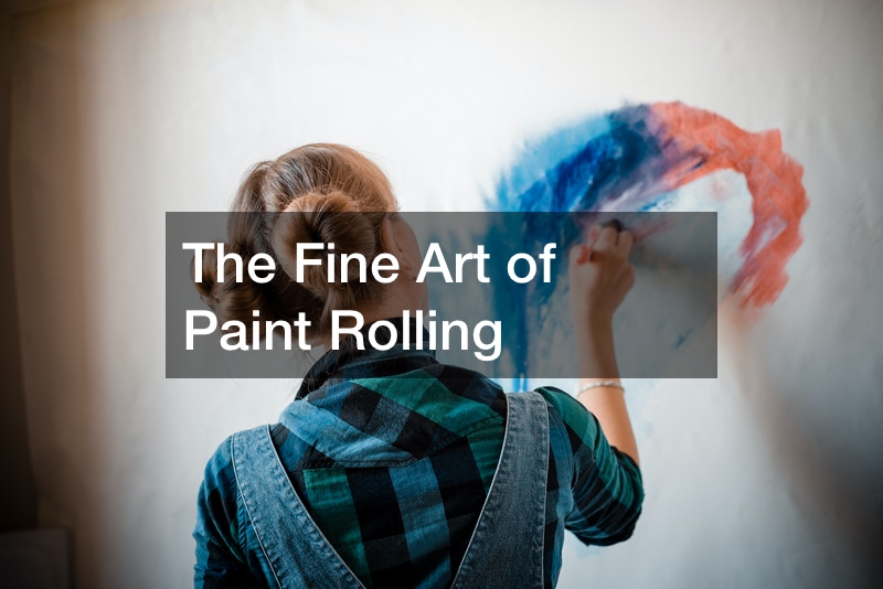 The Fine Art of Paint Rolling