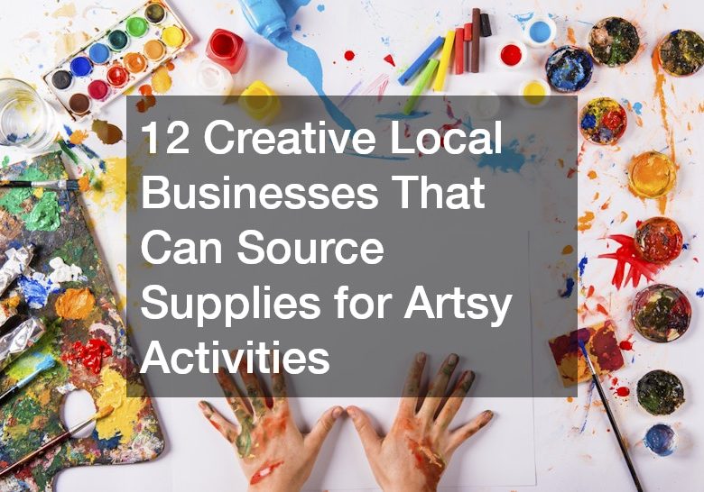 12 Creative Local Businesses That Can Source Supplies for Artsy Activities